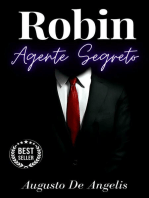 Robin agente segreto - Augusto De Angelis: Edizione annotata