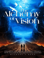 The Alchemy of Vision - Exploring the depths of Heaven and Hell with William Blake and Neville Goddard.