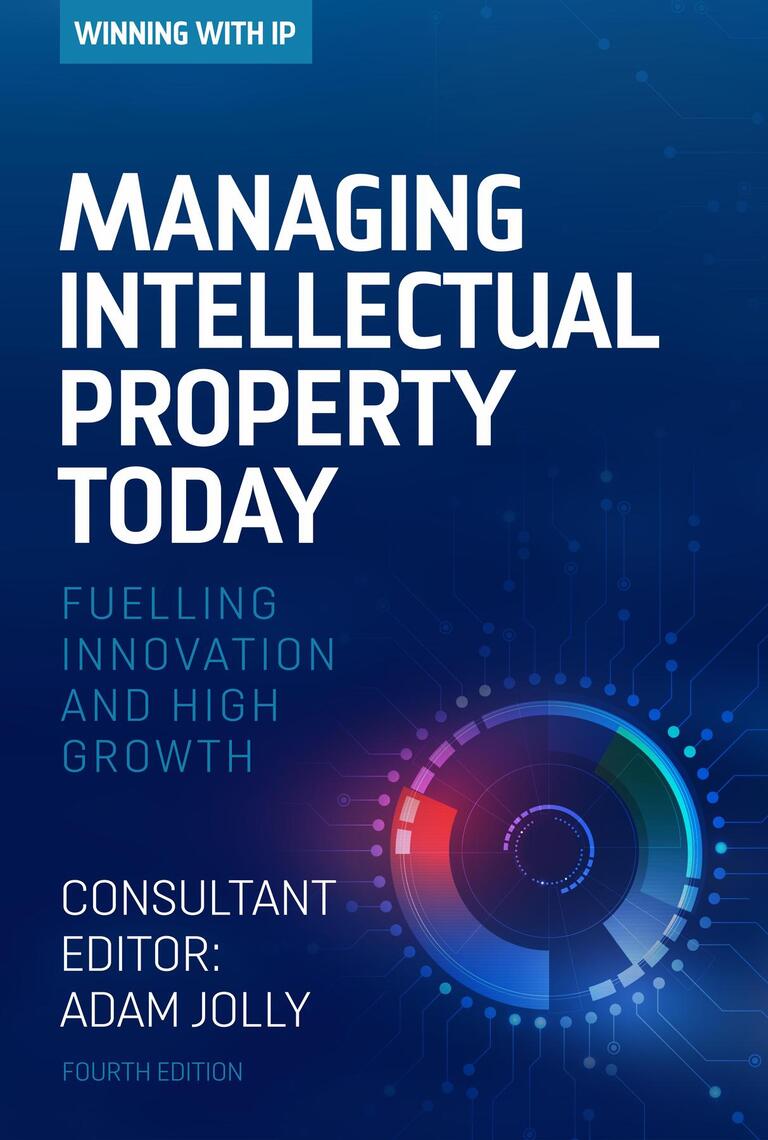 Managing Intellectual Property Today by Adam Jolly (Ebook) - Read free ...