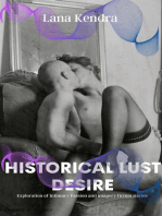 Historical Lust Desire: Exploration of Intimacy Passion and imagery fiction stories