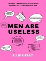 Men Are Useless
