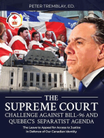 The Supreme Court Challenge Against Bill-96 and Quebec's Separatist Agenda: The Leave to Appeal for Access to Justice in Defence of Our Canadian Identity