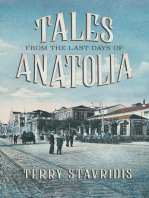 Tales from the Last Days of Anatolia