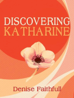 Discovering Katharine