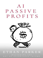 AI Passive Profits: How to Use ChatGPT, Midjourney and other Generative AI tools to create a passive income