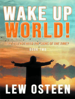 Wake Up World!: Apocalypse Cometh Prophecy, Book Two