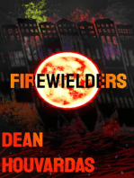 Firewielders