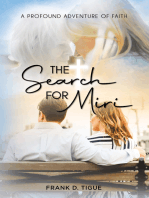 The Search for Miri: A Profound Adventure of Faith