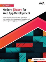 Ultimate Modern jQuery for Web App Development: Create Stunning Interactive Web Applications with Seamless DOM Manipulation, Animation, and AJAX Integration of jQuery and JavaScript