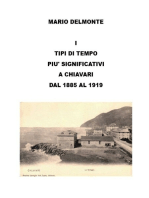 I Tipi Di Tempo Piu' Significativi a Chiavari Dal 1885 Al 1919