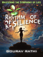 Rhythm of Resilience(Mastering The Symphony Of Life
