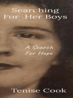 Searching For Her Boys: A Search For Hope