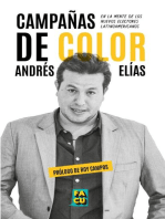 Campañas de color. En la mente de los nuevos electores latinoamericanos.