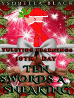 Ten Swords a-Sneaking: Yuletide Yearnings, #10