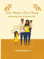"One Heart, One Home: Achieving Unity in Family Life"