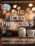 The Iced Princess: A Snow Globe Shop Mystery, #2
