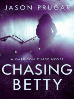 Chasing Betty: Garrison Chase, #1