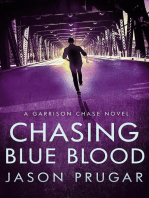 Chasing Blue Blood: Garrison Chase