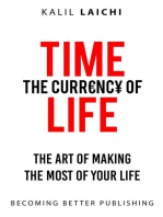 TIME - THE CURRENCY OF LIFE