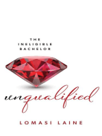 Unqualified: The Ineligible Bachelor