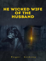 he Wicked Wife of the Husband