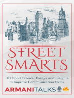 Street Smarts: 101 Short Stories, Essays, and Insights to Improve Communication Skills