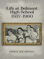 Life At Belmont High School 1957-1960: Navigating the Journey of Learning and Growing