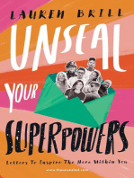 Unseal Your Superpowers