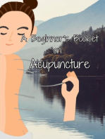 A Beginner's Booklet on Acupuncture