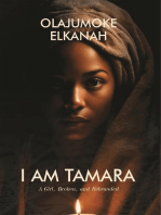 I Am Tamara: A Girl, Broken, and Rebranded