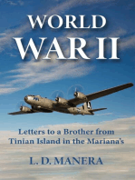 World War II: Letters to a Brother from Tinian Island in the Mariana's