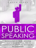 Public Speaking: 3-in-1 Guide to Master Speaking in Public, Business Storytelling, Speech Language & Be Charismatic