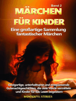 Märchen für Kinder Eine großartige Sammlung fantastischer Märchen. (Band 2)