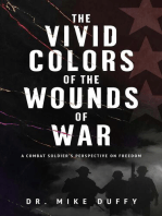 The Vivid Colors of the Wounds of War