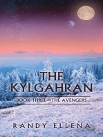 The Kylgahran: Book Three -- The Avengers