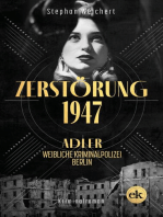 Zerstörung, 1947: Adler, weibliche Kriminalpolizei, Berlin