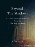 Beyond The Shadows: The Shadow Series, #0
