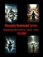 Alexandra Drummond Omnibus One : Retribution, Coercion Pursuit: Alexandra Drummond Thriller Series