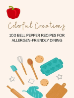 Colorful Creations: 100 Bell Pepper Recipes for Allergen-Friendly Dining: Vegetable, #7