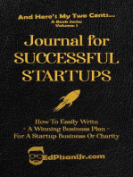 Journal for Successful Startups: How to Easily Write a Winning Business Plan for a Startup Business or Charity