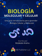 Biología Molecular y Celular: Una guía introductoria para aprender Biología Celular y Molecular