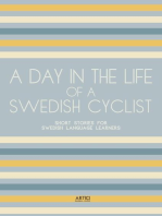 A Day In The Life Of A Swedish Cyclist