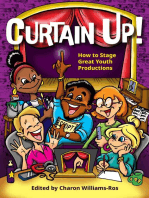Curtain Up!: How to Stage Great Youth Productions