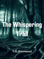 The Whispering Trail