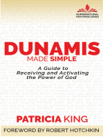 Dunamis Made Simple: A Guide to  Receiving and Activating the Power of God