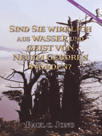 Sind Sie wirklich aus Wasser und Geist von neuem geboren worden?