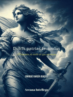 Dulcis Patrias fecundas.: Complete Poetry, #3