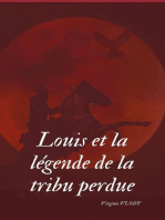 Louis et la légende de la tribu perdue
