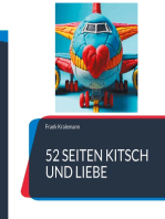 52 Seiten Kitsch und Liebe: Mein Buch für mich