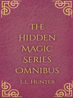 The Hidden Magic Series Omnibus